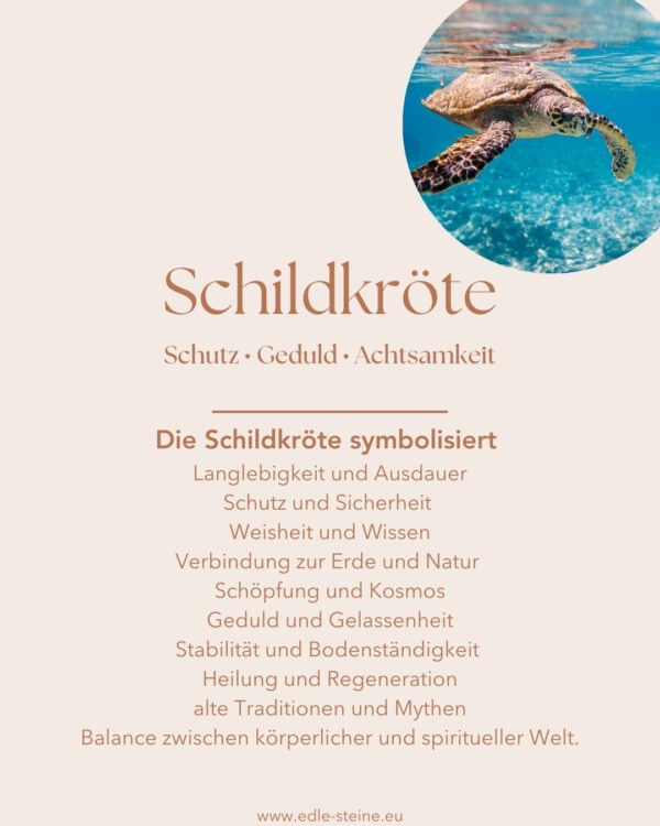 Die Schildkröte hat in verschiedenen Kulturen und spirituellen Traditionen eine tiefe symbolische Bedeutung. Hier sind einige der zentralen Aspekte, die mit der Schildkröte verbunden sind: Symbolik der Schildkröte: Langlebigkeit und Ausdauer: Die Schildkröte wird oft als Symbol für Langlebigkeit und Ausdauer angesehen. Ihre lange Lebensspanne und ihre Fähigkeit, sich langsam und stetig fortzubewegen, machen sie zu einem Sinnbild für Geduld und Beständigkeit. Schutz und Sicherheit: Mit ihrem harten Panzer symbolisiert die Schildkröte Schutz und Sicherheit. Sie erinnert daran, dass es wichtig ist, sich selbst zu schützen und Rückzugsorte zu haben, in denen man sich sicher fühlen kann. Weisheit und Wissen: In vielen Kulturen wird die Schildkröte als weises Wesen betrachtet. Sie verkörpert altes Wissen und tiefe Einsicht, oft aufgrund ihrer langen Lebensdauer und ihrer behäbigen, überlegten Bewegungen. Erde und Verbindung zur Natur: Die Schildkröte hat eine starke Verbindung zur Erde und wird oft als Symbol für Erdverbundenheit und Natur betrachtet. Sie repräsentiert Stabilität, Bodenständigkeit und eine tiefe Verbindung zu den natürlichen Rhythmen des Lebens. Schöpfung und Kosmos: In einigen Schöpfungsmythen trägt die Schildkröte die Welt auf ihrem Rücken, was sie zu einem Symbol für die Schöpfung und das Universum macht. Sie steht für die Verbindung zwischen dem irdischen und dem kosmischen Wissen. Geduld und Gelassenheit: Die langsame und bedächtige Bewegung der Schildkröte lehrt die Bedeutung von Geduld und Gelassenheit. Sie ermutigt dazu, das Leben in einem ruhigen und ausgeglichenen Tempo anzugehen und sich nicht von der Hektik der Welt überwältigen zu lassen.