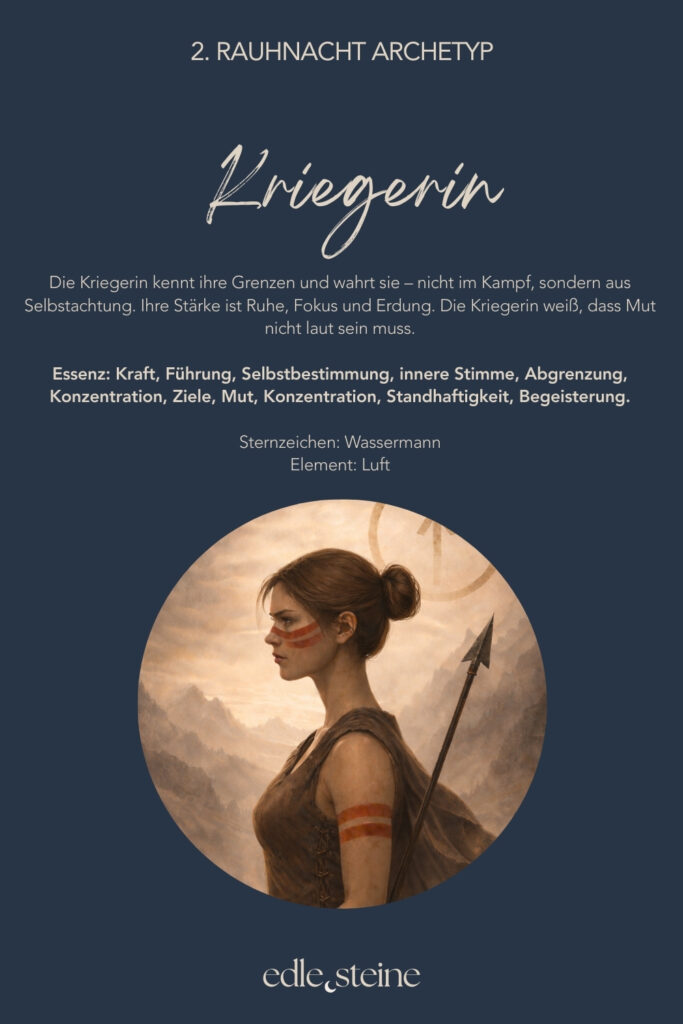 Die 2. Rauhnacht – Deiner inneren Stimme Raum geben Die zweite Rauhnacht trägt eine stille, klare Qualität. Sie fühlt sich weniger erdend an als die erste, dafür wacher. Wie ein inneres Aufrichten. Ein Moment, in dem der Blick sich nach innen richtet und feiner wird. Diese Rauhnacht lädt dich ein, deiner eigenen Stimme wieder Raum zu geben. Nicht der lauten, erklärenden Stimme. Sondern der leisen, ehrlichen. Der, die oft überhört wird, wenn Erwartungen, Meinungen oder äußere Anforderungen zu laut werden. Hier musst du nichts entscheiden und nichts beweisen. Es geht nicht darum, Antworten zu finden oder Pläne zu schmieden. Es reicht, wahrzunehmen, was in dir aufsteigt, wenn es stiller wird. Welche Gedanken klarer werden. Welche Gefühle bleiben, wenn du niemandem etwas erklären musst. Der Archetyp dieser Rauhnacht ist die Kriegerin. Nicht als Kämpferin im Außen, sondern als Hüterin der eigenen Grenzen. Ihre Stärke liegt in Selbstachtung, Klarheit und innerer Ausrichtung. Sie weiß, wofür sie steht, und ebenso, wovon sie sich abwendet. Mut zeigt sich hier nicht durch Lautstärke, sondern durch Wahrhaftigkeit. Begleitet wird die zweite Rauhnacht von Rubin und Saphir. Der Rubin stärkt die innere Kraft und erinnert dich daran, für dich einzustehen – ruhig, aus deiner Mitte heraus. Er unterstützt dich dabei, Grenzen zu setzen, ohne hart zu werden. Der Saphir bringt Klarheit und Ordnung in die Gedanken. Er hilft, zwischen innerer Wahrheit und äußeren Erwartungen zu unterscheiden und den eigenen Weg klarer zu erkennen. Vielleicht zeigt sich in dieser Nacht noch kein ganzer Plan. Aber ein Gefühl von Richtung. Ein inneres Ja oder ein klares Nein. Und manchmal ist genau das genug. Ein leiser Moment, in dem du spürst: Ich darf meinen eigenen Weg wählen.