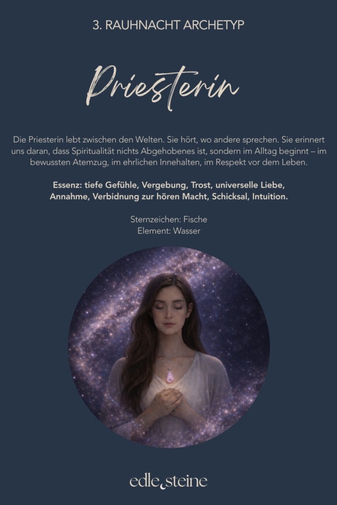 Die 3. Rauhnacht – Raum für Gefühle und Vergebung Die dritte Rauhnacht führt dich tiefer. Weg vom Denken, hinein ins Fühlen. Sie öffnet einen Raum, in dem Emotionen da sein dürfen – auch jene, die lange keinen Platz hatten. Ohne Bewertung. Ohne Eile. Ohne den Wunsch, etwas sofort verändern zu müssen. Diese Rauhnacht erinnert daran, dass Gefühle nicht gelöst werden müssen, um gültig zu sein. Sie wollen gesehen werden. Gehört werden. Angenommen. Manches zeigt sich leise, anderes intensiver. Alles darf seinen eigenen Rhythmus haben. Der Archetyp dieser Nacht ist die Priesterin. Sie lebt zwischen den Welten und hört, wo andere sprechen. Ihre Weisheit liegt nicht im Wissen, sondern im Lauschen. Sie erinnert uns daran, dass Spiritualität nichts Abgehobenes ist, sondern im Alltag beginnt – im bewussten Atemzug, im ehrlichen Innehalten, im respektvollen Umgang mit dem eigenen Inneren. Begleitet wird die dritte Rauhnacht von Rosenquarz und Rhodonit. Der Rosenquarz öffnet das Herz für Selbstliebe, Mitgefühl und Harmonie. Er lädt dazu ein, weich zu werden und sich selbst mit mehr Freundlichkeit zu begegnen. Gerade dann, wenn Gefühle schmerzen oder verunsichern, erinnert er daran, dass du es wert bist, liebevoll behandelt zu werden – auch von dir selbst. Der Rhodonit begleitet Prozesse der Vergebung auf eine geerdete, ehrliche Weise. Er hilft, alte Verletzungen wahrzunehmen, ohne sich in ihnen zu verlieren. Seine Kraft liegt darin, das Herz zu entlasten und festgehaltene Emotionen langsam zu lösen – nicht als Pflicht, sondern als sanfter Schritt zurück in innere Ruhe und Selbstachtung. In dieser Rauhnacht geht es nicht darum, alles zu vergeben oder loszulassen. Es reicht, ehrlich zu fühlen, was sich zeigt. Vielleicht entsteht daraus ein leises Verständnis. Oder einfach mehr Weichheit. Ein Moment, in dem du erkennst: Meine Gefühle sind ein Teil von mir. Und ich darf ihnen Raum geben.